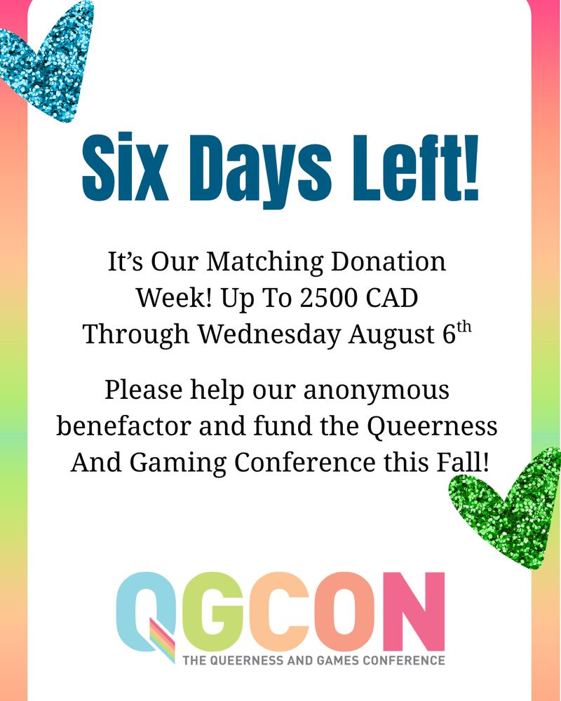 a rainbow graphic announcing six days remain in the matching donations fundraiser