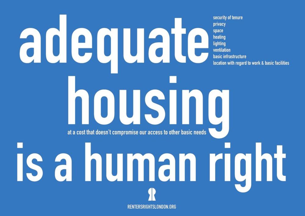 text reads adequate (security of tenure, privacy, space, heating, lighting ventilation, basic infrastructure, location with regard to work and basic facilities) housing (at a cost that doesn't compromise our access to other basic needs) is a human right