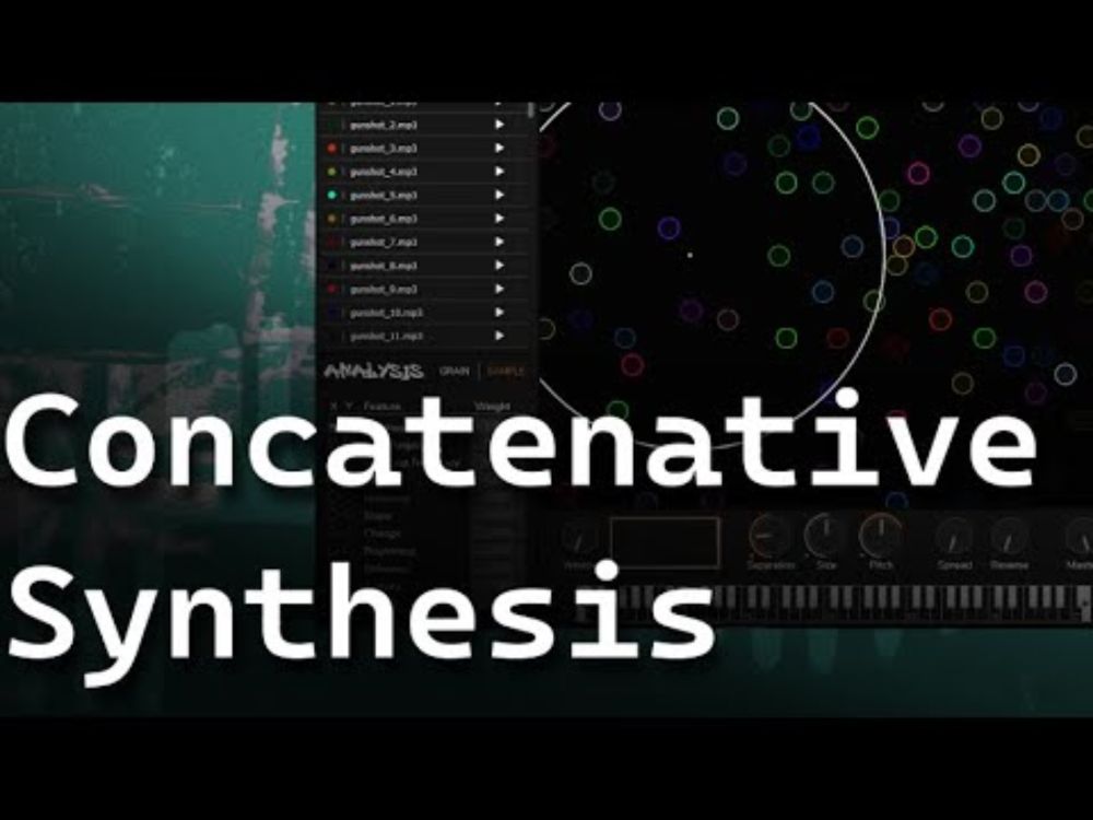 Sound Design Concepts Ep. 43 - Concatenative Synthesis