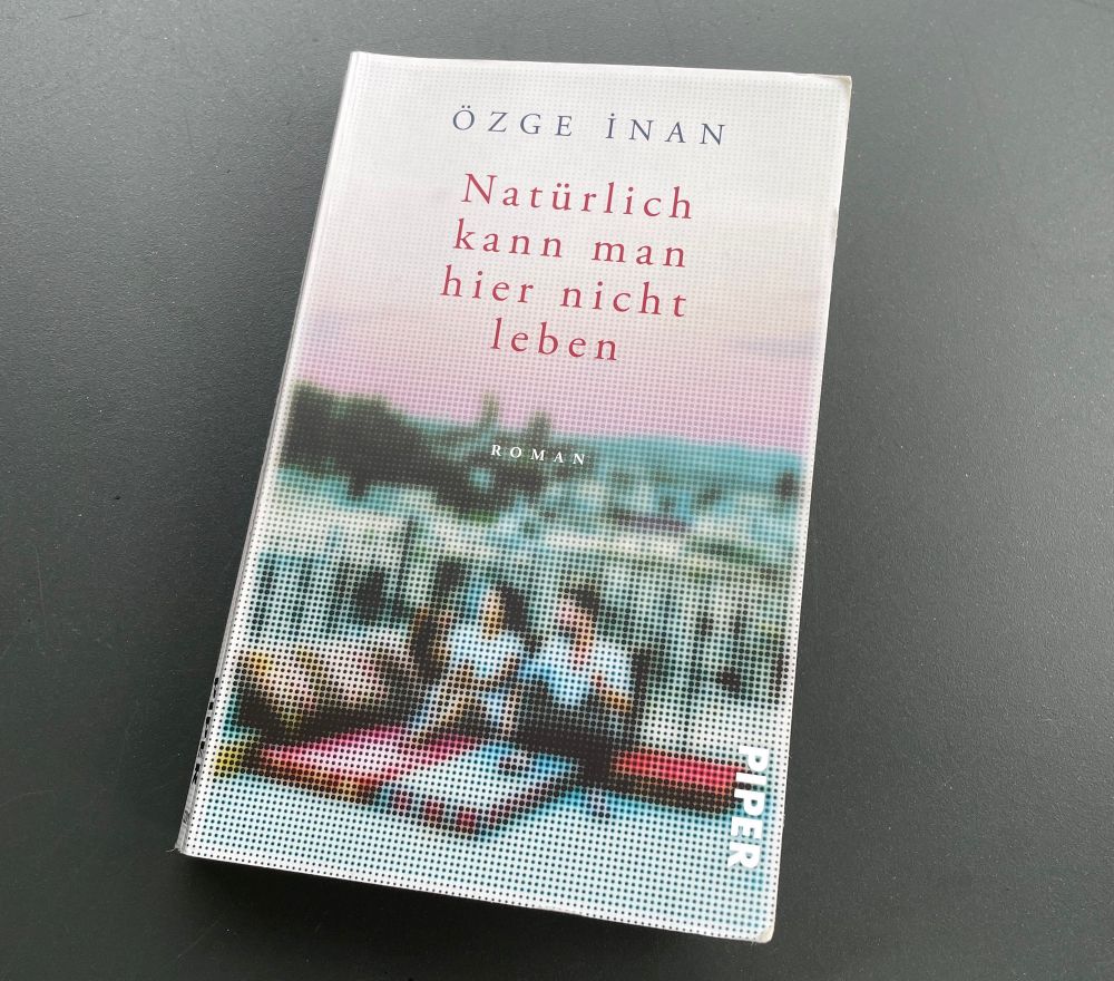 ÖZGE INAN
Natürlich kann man hier nicht leben