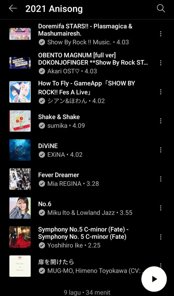 YouTube music playlist titled 2021 Anisong. The list includes Doremifa STARS!! by Plasmagica & Mashumairesh from Show By Rock!!, OBENTO MAGNUM by DOKONJOFINGER from Show By Rock!!, How To Fly by Cyan & Howan from Show By Rock!!, Shake & Shake by Sumika from Pretty Boy Detective Club, DiViNE by EXiNA from Blue Reflection Ray, Fever Dreamer by Mia REGINA from Rumble Garanndoll, No.6 by Miku Ito & Lowland Jazz from Combatants Will Be Dispatched, Symphony No.5 C-minor (Fate) arranged by Yoshihiro Ike for takt Op. Destiny, and Tobira wo Akete by MUG-MO from Let's Make a Mug Too.