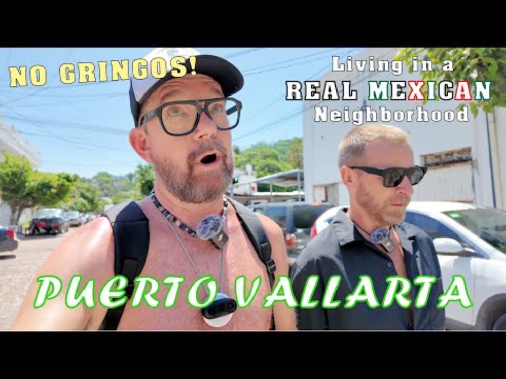 First Day in Puerto Vallarta | Experience a REAL MEXICAN NEIGHBORHOOD