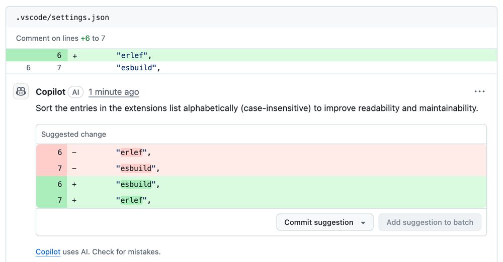 GitHub Copilot suggests sorting the entries in the extensions list of .vscode/settings.json alphabetically, changing the order from 'erlef', 'esbuild' to 'esbuild', 'erlef' for improved readability and maintainability.

This change would no longer make it alphabetical.