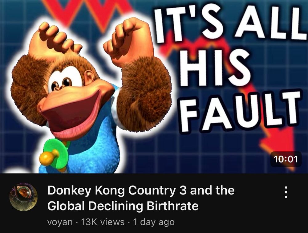 a thumbnail for a YouTube video called “Donkey Kong Country 3 and the Global Declining Birthrate.”