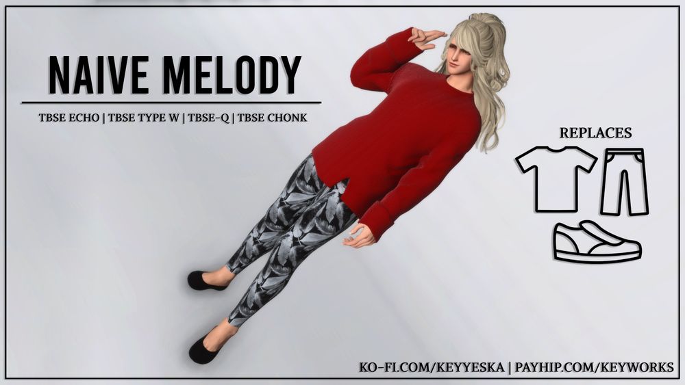 Tilted thumbnail featuring Lea (white, blonde Hyur) wearing a red sweater, black and white floral leggings, and black flats. 

Thumbnail reads the following:

Naive Melody

TBSE Echo | TBSE Type W | TBSE-Q | TBSE Chonk

Replaces shirt, pants, and shoes.

ko-fi.com/keyyeska | payhip.com/keyworks