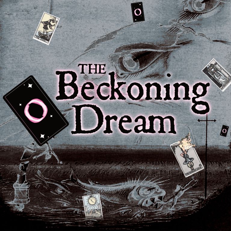 "The Beckoning Dream" on a surrealist background. Tarot cards fall into a sea of dreams as floating eyes look on from the sky. The Hanged Man burns as figures strive to survive the waves and monsters beneath.