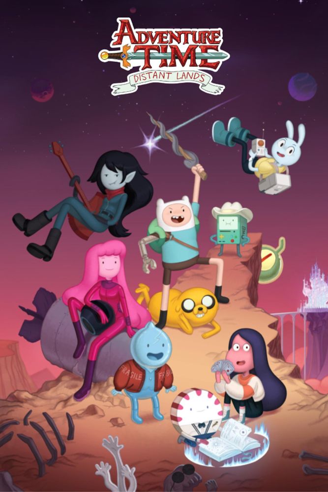 A poster for Pendleton Ward and Adam Muto's animated show "Adventure Time: Distant Lands", depicting each of the show's 4 main segments' main characters, Finn, Jake, BMO, Y5, Marceline, Bonnibel Bubblegum and Pep alongside some of their respective stories' side characters, all atop a deserted looking peak, with the glass kingdom sitting far away in the background. The show's title rests at the top of the poster, reading "ADVENTURE TIME DISTANT LANDS"