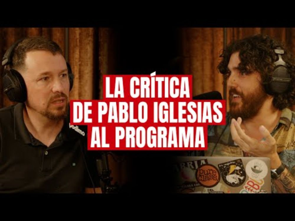 "Estás Invitando a N*zis". Pablo Iglesias en #ESDLB