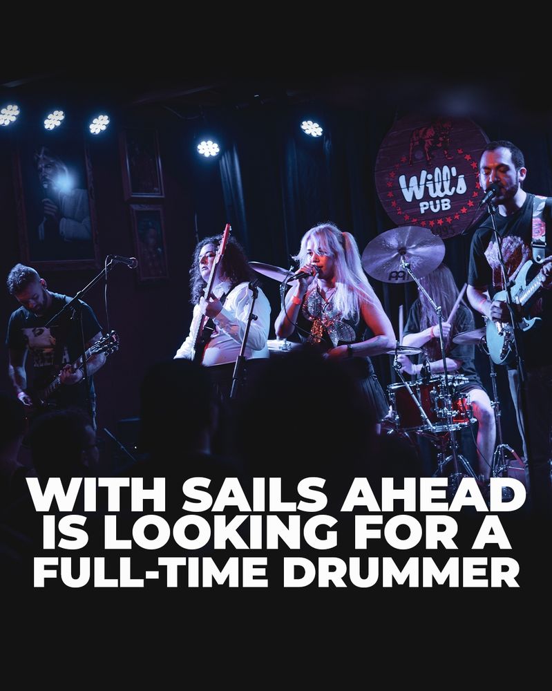 With Sails Ahead is looking for a full-time drummer