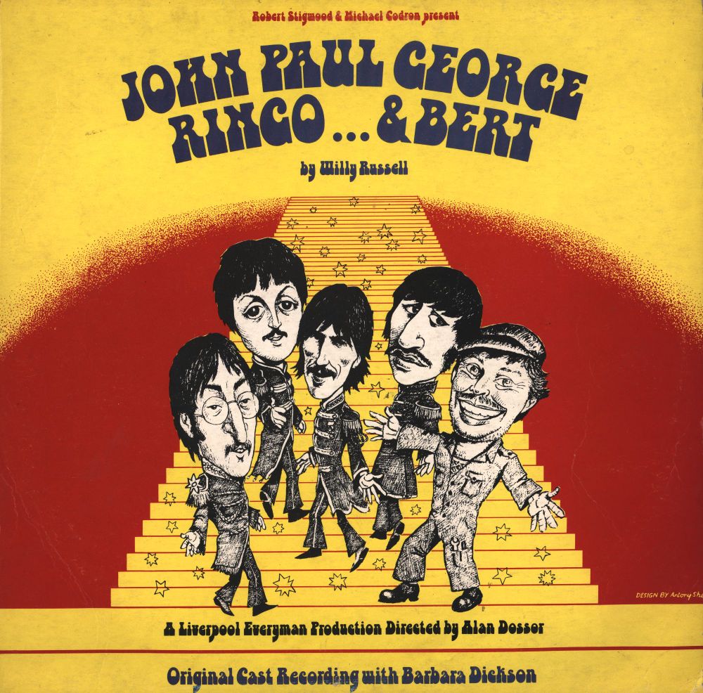 WR/6/1/8 Vinyl record sleeve for the RSO Records original cast recording of John, Paul, George, Ringo... & Bert by Willy Russell, directed by Alan Dosser. The album is a warm yellow with a red semi-circle behind a staircase with stars drawn on it. Stood on the staircase is caricatures of the Beatles with the addition of Bert.