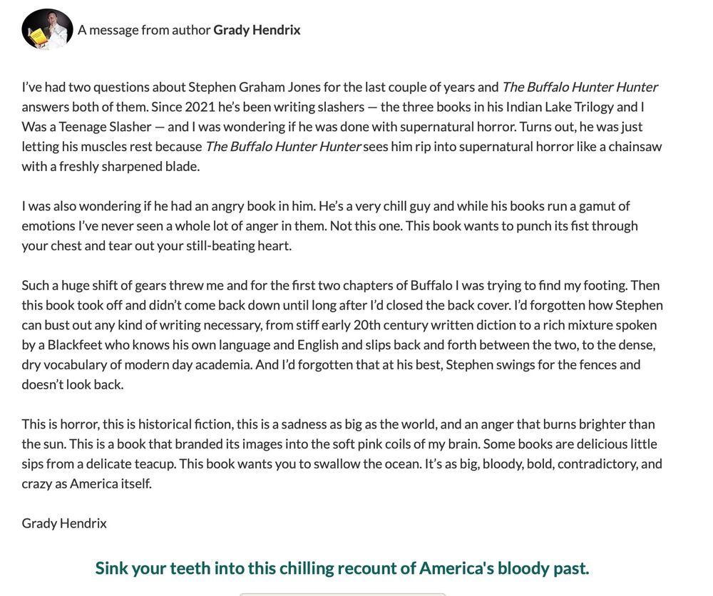 whole stack of nice words on The Buffalo Hunter Hunter from Grady Hendrix over on/at Goodreads