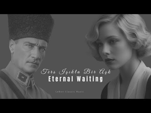 Juliette Beaumont – L’Amour à Contre-Jour | L’Histoire de Dimitrina & Mustafa Kemal