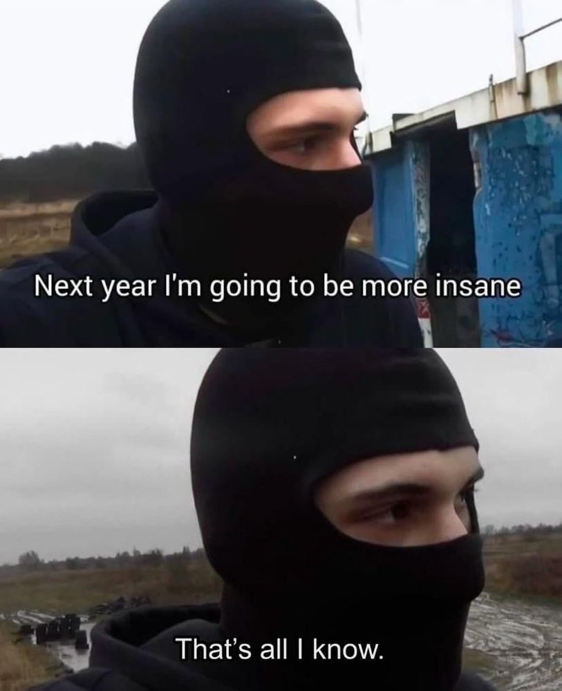 “next year I’m going yo ge more insane. thats all i know”