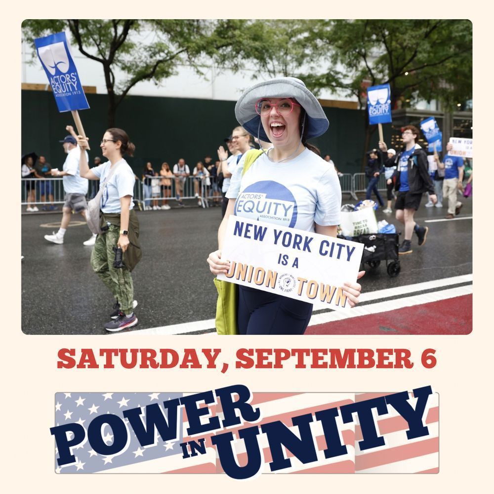 A member of Actors' Equity Association marches in the NYC Labor Day Parade with a sign that reads: NYC is a Union Town!