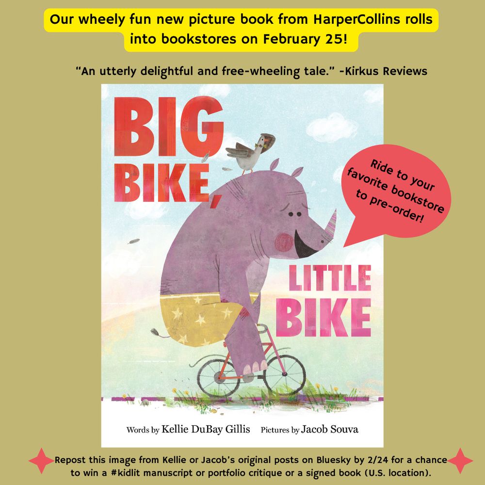 Announcement of BIG BIKE, LITTLE BIKE publishing on 2/25 with the cover of the book showing a purple rhino and bow-toe wearing bird on a bike. Giveaway information at the bottom. 