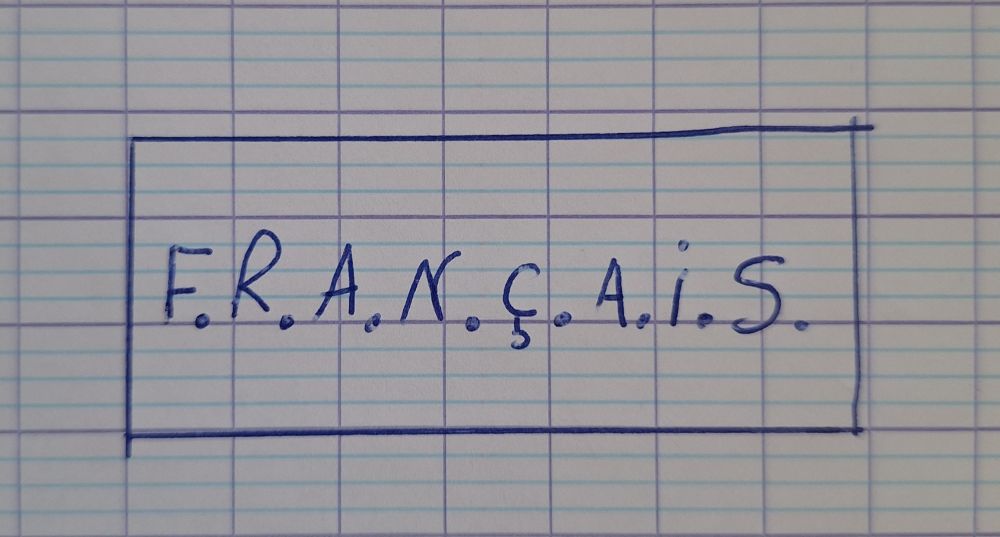En-tête de copie d'élève : F.R.A.N.Ç.A.I.S.