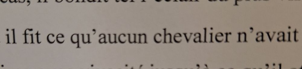 Texte de la dictée : " ...ce qu'aucun chevalier"