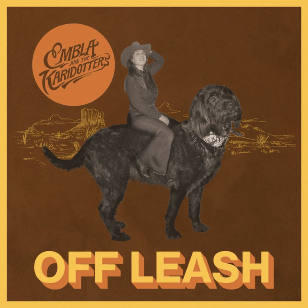 Off Leash, by Embla and the Karidotters