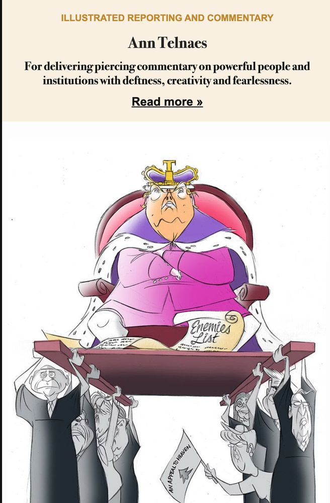 Picture showing WaPo's taking credit for a Pulitzer Prize earned by their former illustrator, Ann Telnaes, who resigned when she was blocked from publishing a cartoon that exemplified the reasons she was getting the Pulitzer in the 1st place: "for delivering piercing commentary on powerful people and institutions with deftness, crativity, and fearlessness."