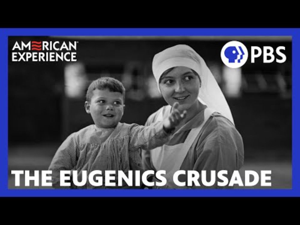 The Eugenics Crusade | Full Documentary | AMERICAN EXPERIENCE | PBS