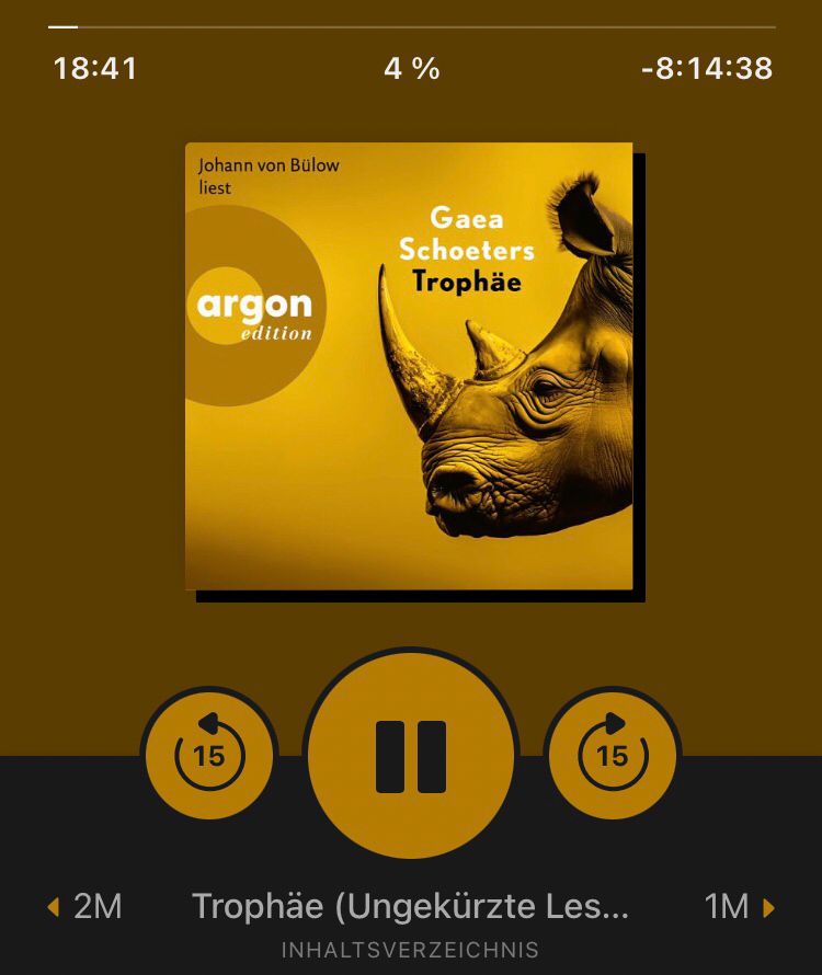 screenshot des hörbuchs "trophäe" von gaea schoeters, gelesen von johann von bülow, in einer hörbuchapp, stand 18 minuten 41