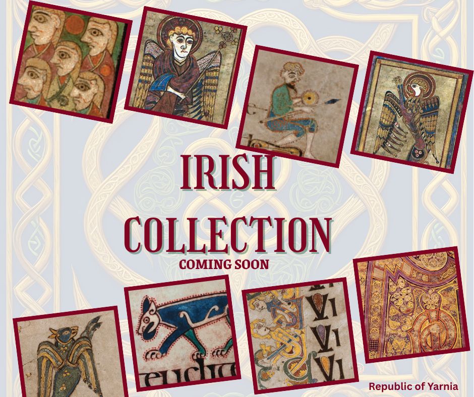 A promotional image for the “Irish Collection” from Republic of Yarnia. The background features pale Celtic knotwork with a soft blue overlay. In the center, bold red text reads: "IRISH COLLECTION – COMING SOON." Surrounding the text are nine square images bordered in red, showcasing illuminated manuscript art from the medieval Book of Kells. The images include stylized figures, angels, animals, and decorative initials in rich tones of teal, burgundy, gold, and brown. In the bottom right corner, small text reads: "Republic of Yarnia."