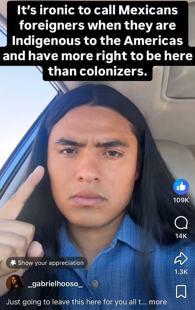 It’s ironic to call Mexicans foreigners when they are indigenous to the Americas and have more right to be here than colonizers
