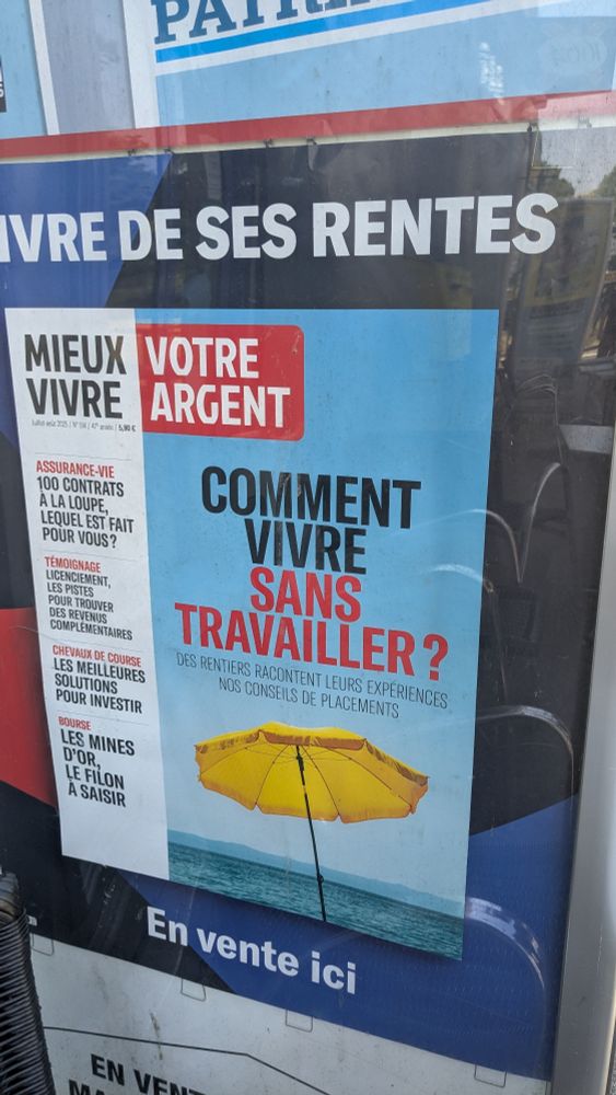 Photo de la couverture d'un magazine dont le titre est "comment vivre sans travailler ? Des rentiers racontent leurs expériences, nos conseils de placement"
