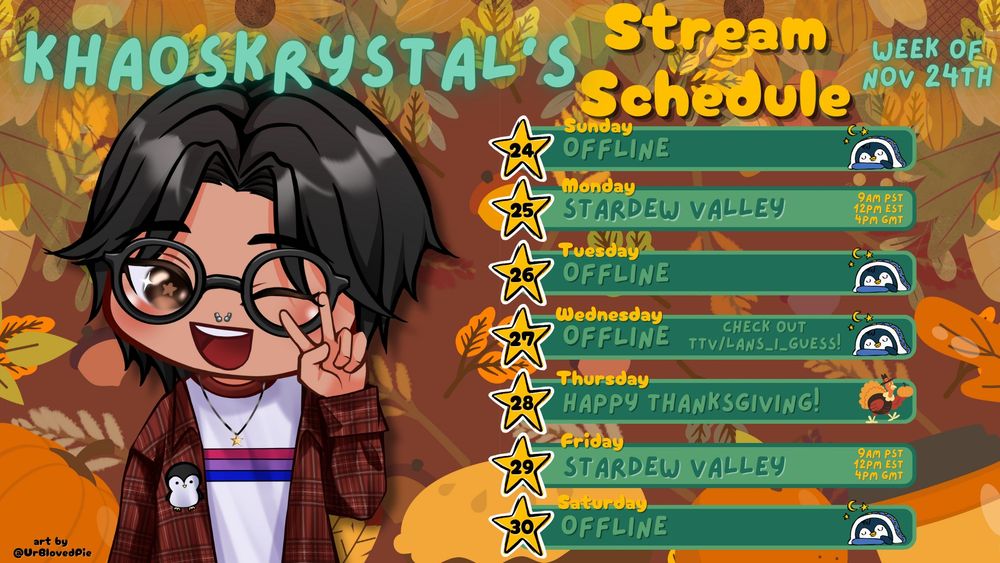 KhaosKrystal's Twitch Stream Schedule for the week of November 24th.