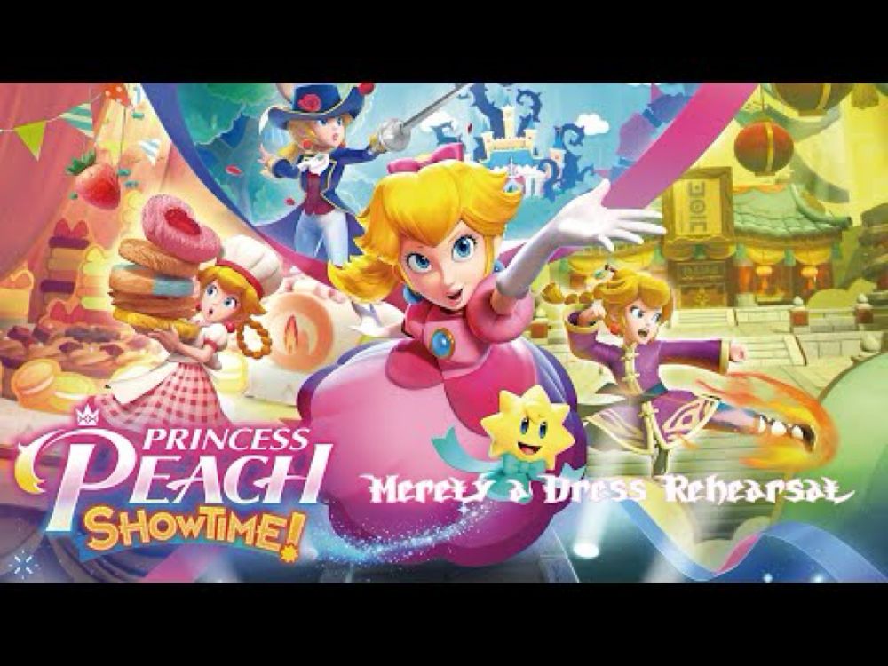 Princess Peach: Showtime! Review - Merely a Dress Rehearsal