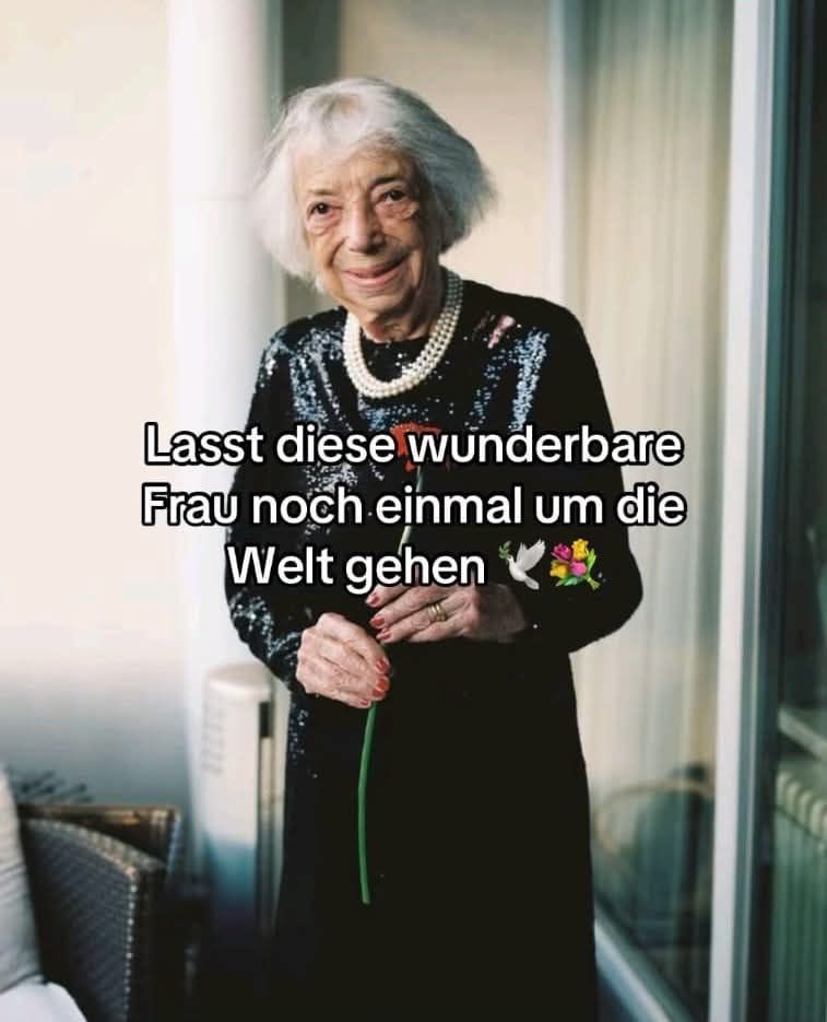 Foto von Margot Friedländer darauf steht: Lasst uns diese wunderbare Frau noch einmal um die Welt gehen.