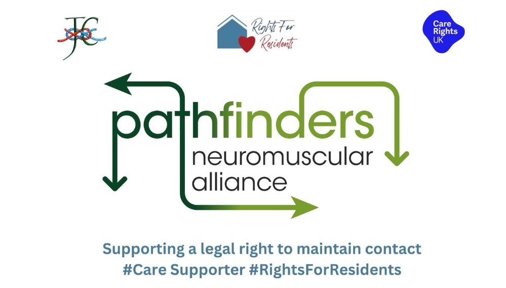 pathfinders logo with Supporting a legal right to maintain contact
#Care Supporter #RightsForResidents written below