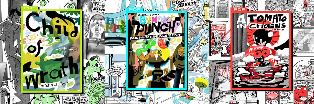 The covers of three comics, "Child Of Wrath", "Bunny Punch: Meal Replacement" and "A Tomato In Chains".