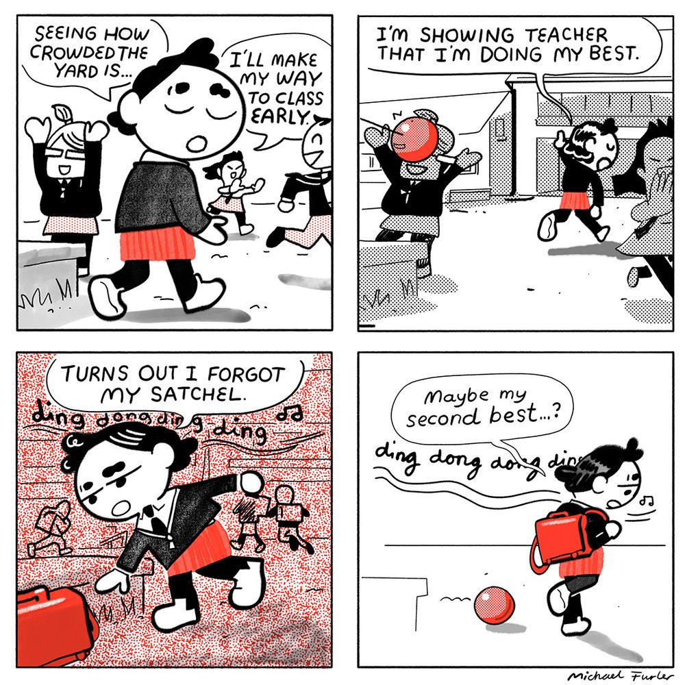 1: Helena is walking from the playground while everyone else is playing. „Seeing as the yard’s so crowded… I’m making my way to class early.“
2: Everyone is still playing, not noticing. „I’m showing teacher I’m doing my best!“
3: Helena has returned to the playground. Everyone else is running inside. „Turns out I forgot my satchel.“
4: To the ring of the bell, Helena walks back in. „Maybe my second best…?“