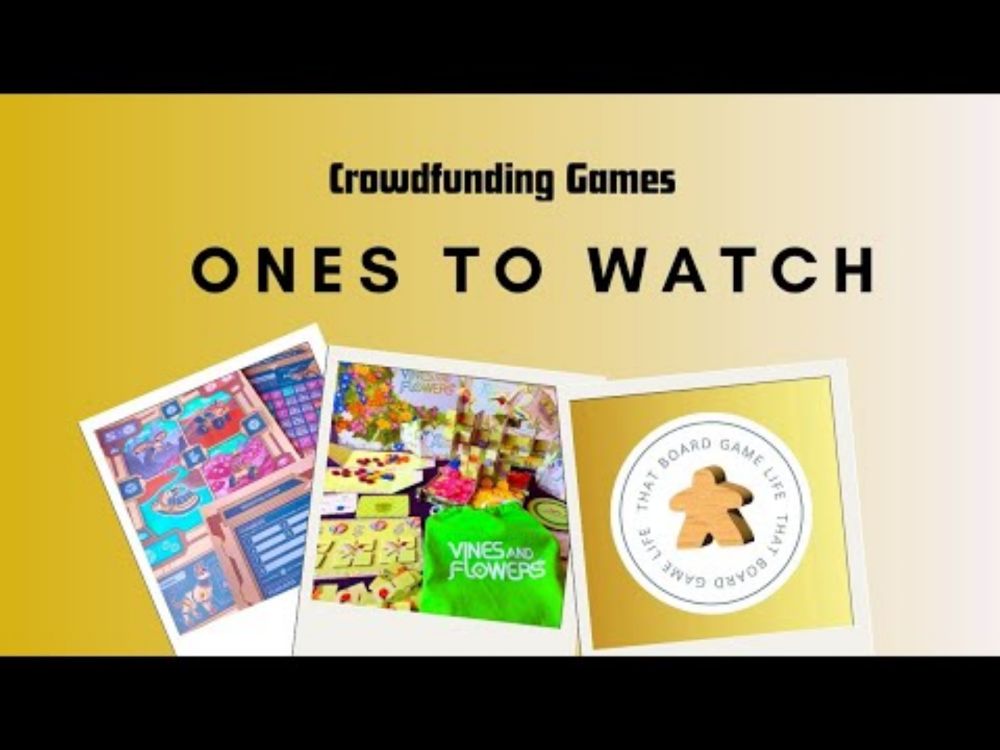Crowdfunding: Ones to Watch Episode 3