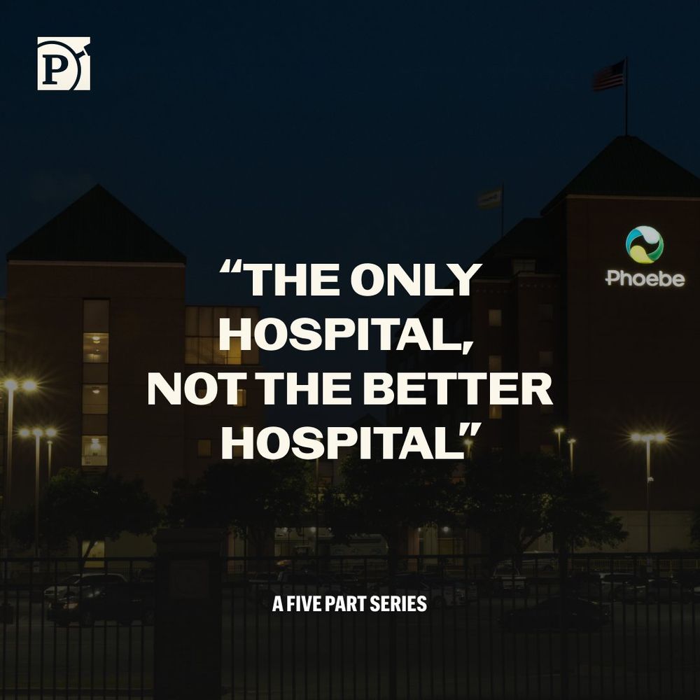 Text on graphic: "The Only Hospital, Not the Better Hospital." A Five Part Series. Background image: The exterior of Phoebe Putnam Memorial Hospital at nighttime, its logo glowing in the darkness.