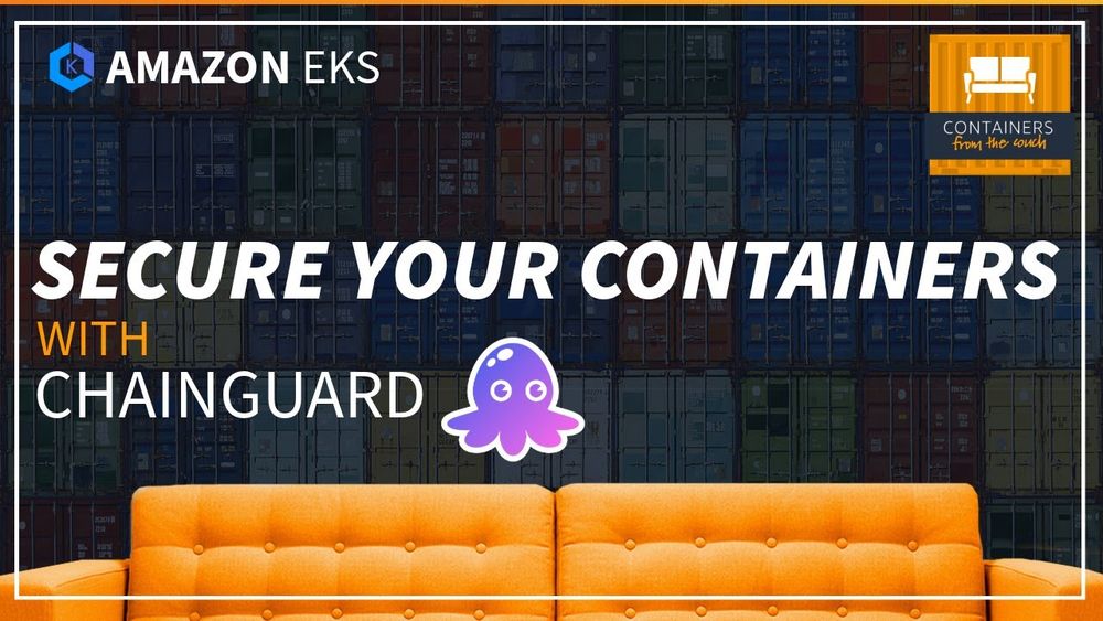 Secure your Kubernetes Containers on Amazon EKS Auto Mode | ft. Chainguard