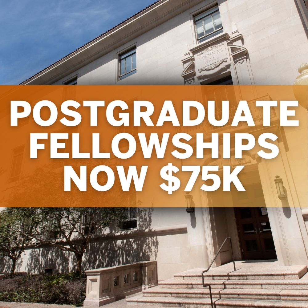 Image of the exterior of Townes Hall at UT Austin with a clear blue sky above it, and a superimposed banner reading "Postgraduate Fellowships now $75K."