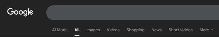 Close up screengrab of the search bar on Google.com with the tool menu beneath. It now reads, from left to right: AI Mode  All  Images  Videos  Shopping  News  Short videos  More
