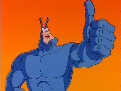 The Tick APPROVES