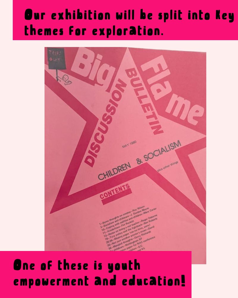 A pink Big Flame discussion bulletin entitled "Children and Socialism", from 1980. The caption reads: "Our exhibition will be split into key themes for exploration. One of these is youth empowerment and education!"