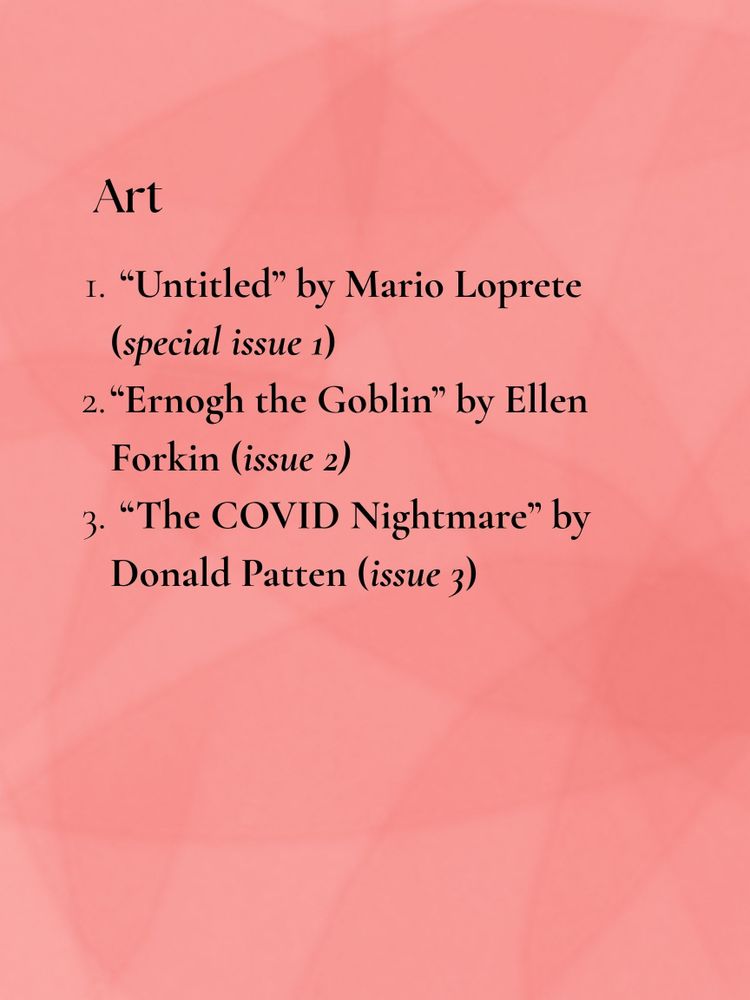 red background: Art: "Untitled" by Mario Loprete (special issue 1), "Ernogh the Goblin" by Ellen Forking (issue 2), "The COVID Nightmare" by Donald Patten (issue 3)