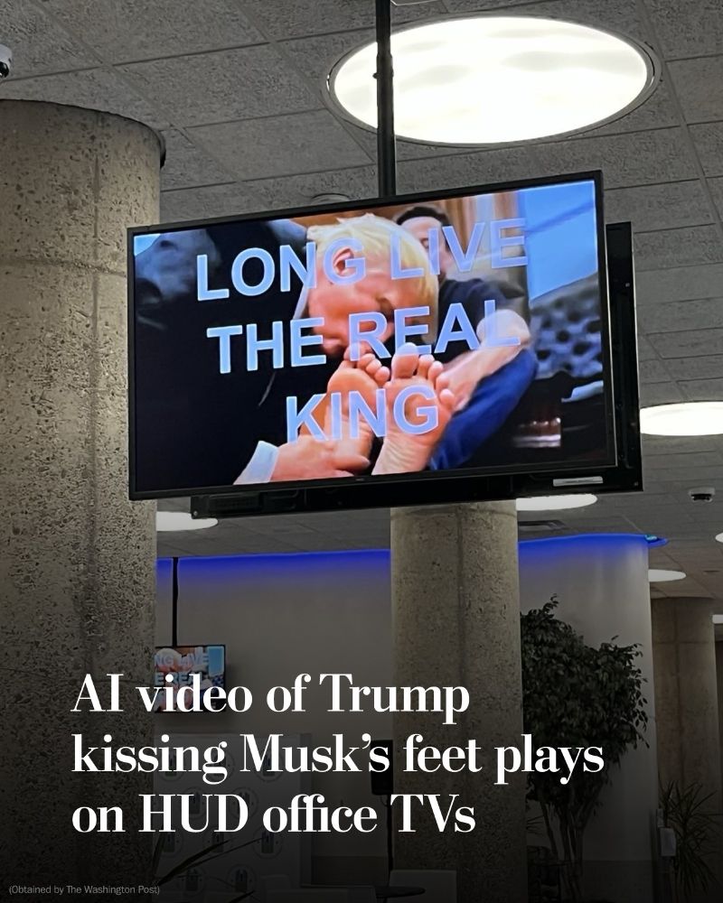 AI video of Trump kissing Musk's feet plays on HUD office TVs