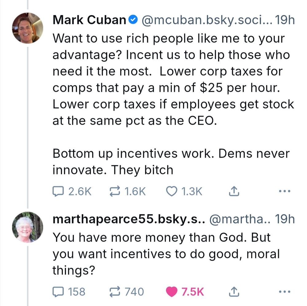 Screenshot of Mark Cuban saying rich people need incentives to be moral, and a person named Martha pointing out that Cuban has 