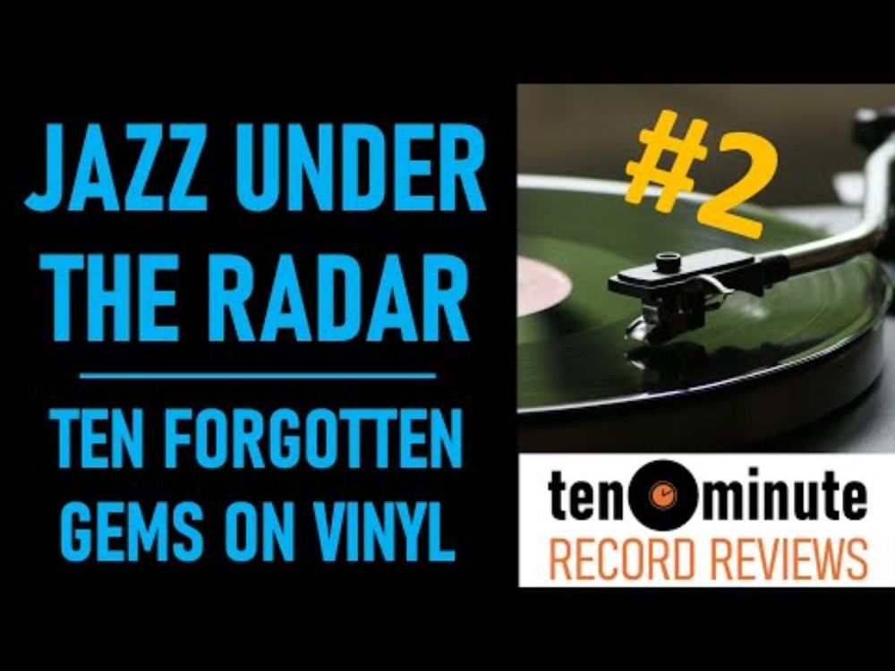 Jazz Under The Radar - Ten Forgotten Gems On Vinyl (#2, Episode 397)