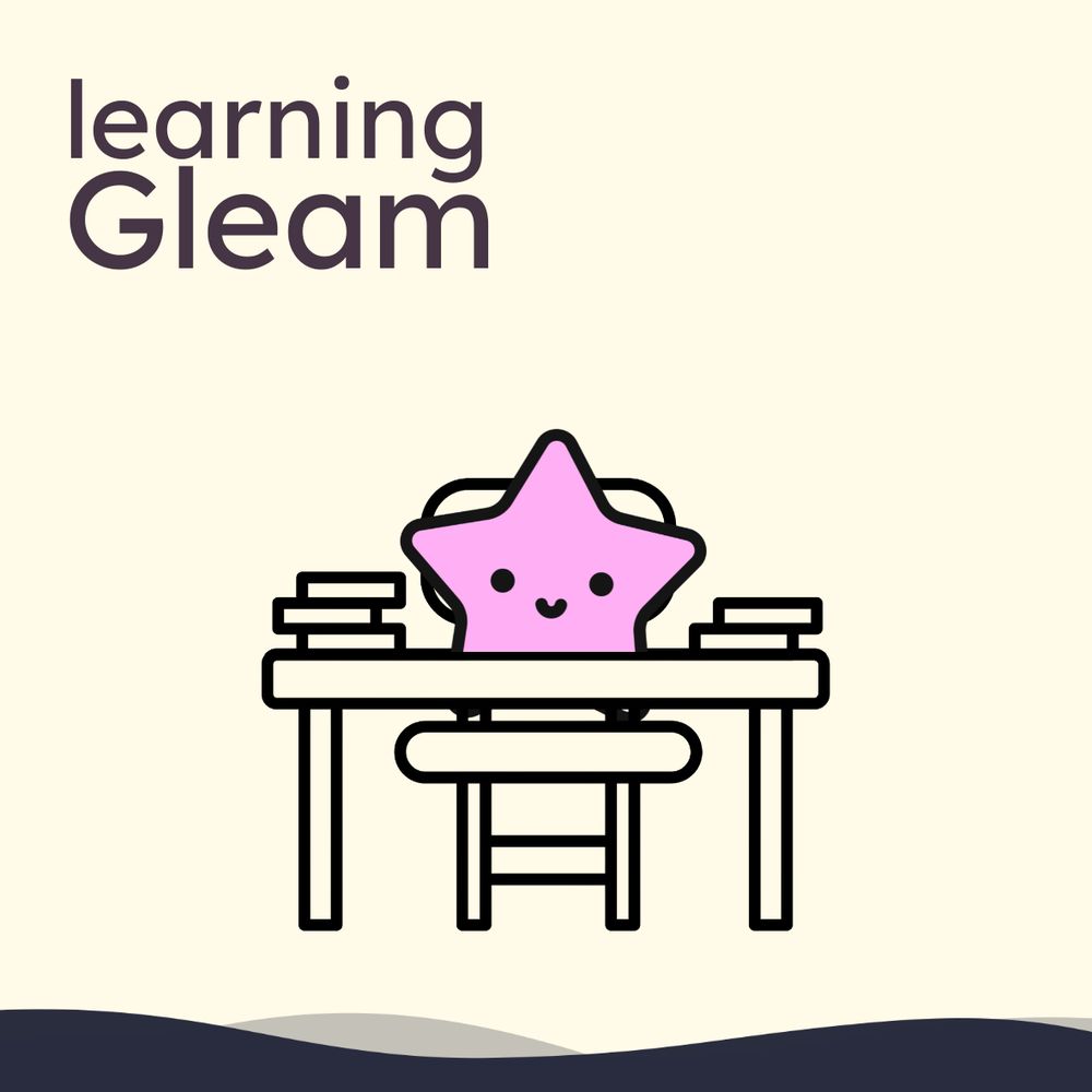 Square graphic with light yellow baground. The headline in the top left corner says "learning gleam", in the center of the graphic is a pink starfish (Lucy, Gleam's mascot) sitting by a desk. Navy waves are decorating the bottom of the graphic.