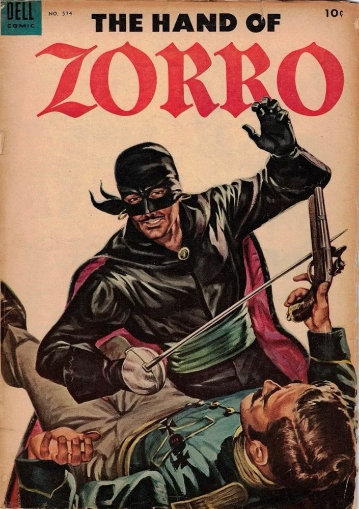 Four Color #574 (1954), featuring "The Hand of Zorro." The cover shows Zorro sword fighting a soldier. He has his mask, but no hat, and the soldier has just fallen backwards. 