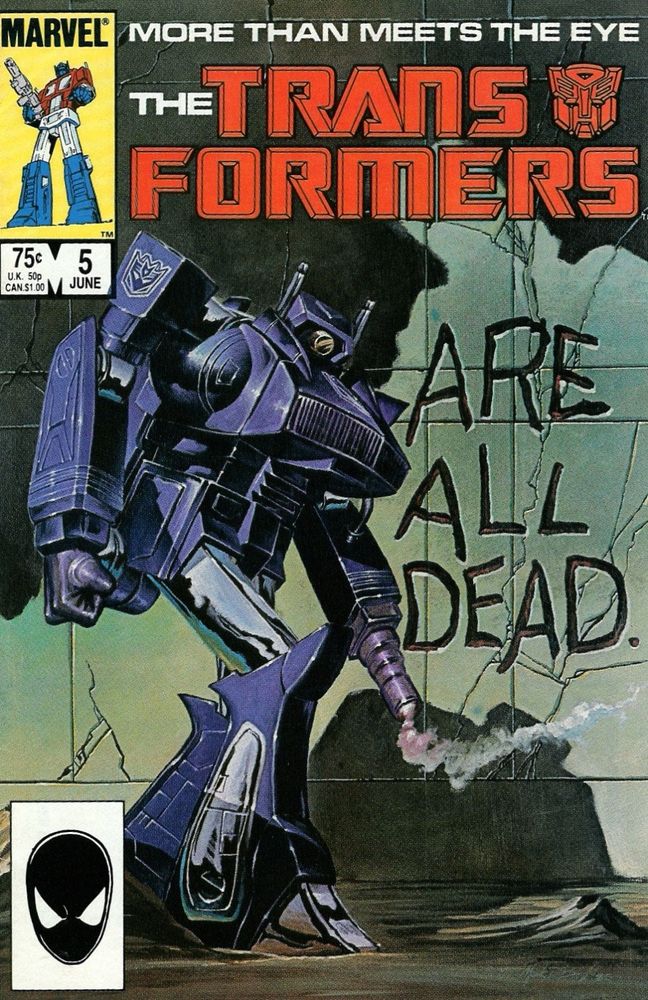 Transformers #5 (1985). The cover by Mark D. Bright shows Shockwave standing next to a wall with burn marks that read 
