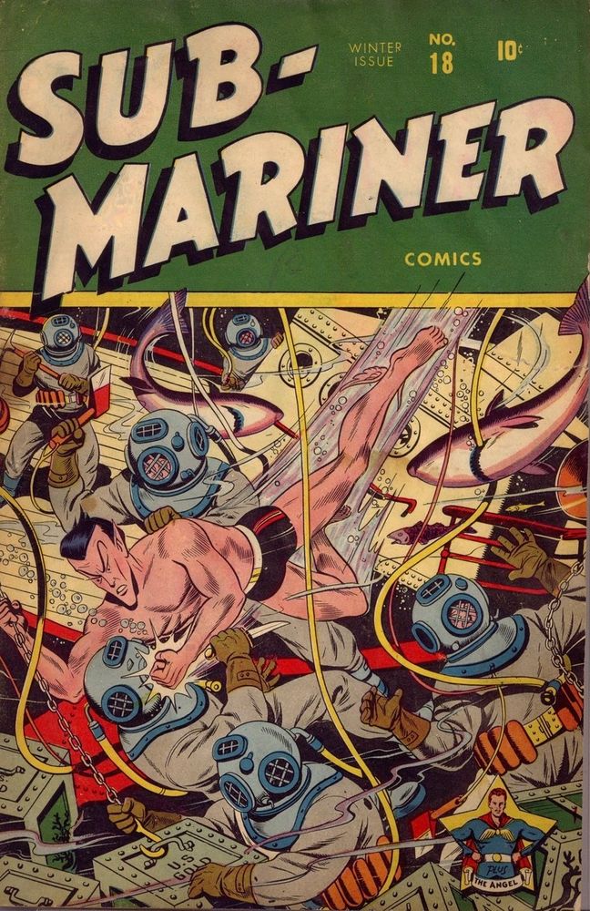 Sub-Mariner Comics #18 (1945). On the cover, Namor is attacking a group of men in old-timey diving suits who appear to be retrieving metal crates labeled "U.S. Gold" from a ship wreck.