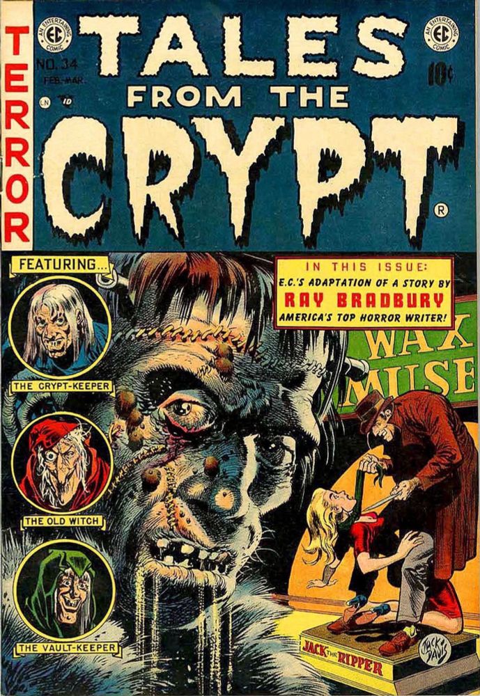 Tales from the Crypt #34 (1934). The cover features a close-up of Frankenstein in a wax museum, with a wax statue of Jack the Ripper strangling a girl in the background.